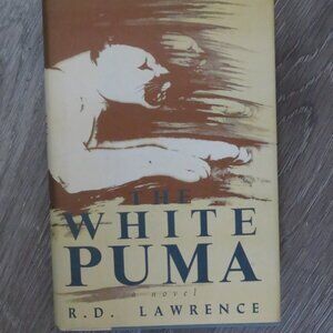 The White Puma R.D. Lawrence Hardcover 1990 1st Edition (F78)